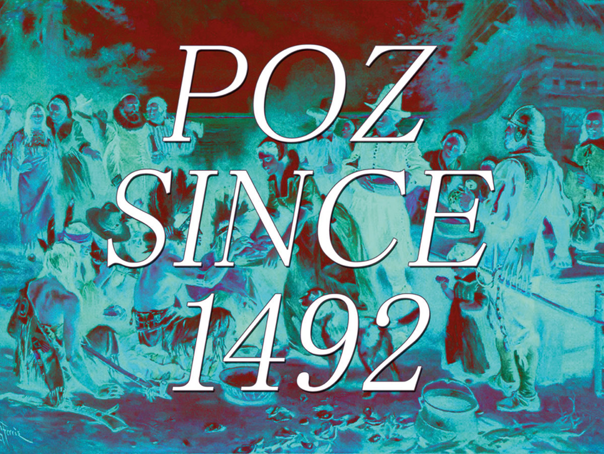 Poz Since 1492, Demian DinéYazhi´ (to learn more about this work, please see below) 