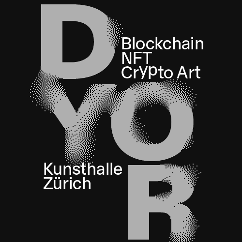 DYOR logo by Andreas Gysin (aka ertdfgcvb). © Kunsthalle Zürich